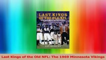 Last Kings of the Old NFL The 1969 Minnesota Vikings PDF