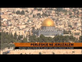 Përleshje në Jeruzalem - Top Channel Albania - News - Lajme