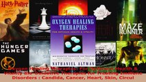 Read  Oxygen Healing Therapies For Optimum Health  Vitality BioOxidative Therapies for PDF Online