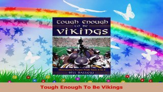 Tough Enough To Be Vikings PDF