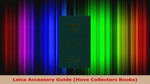Read  Leica Accessory Guide Hove Collectors Books PDF Online