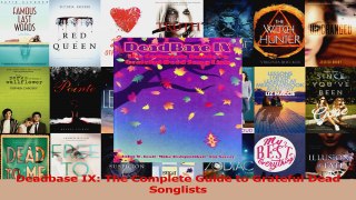 Read  Deadbase IX The Complete Guide to Grateful Dead Songlists PDF Online