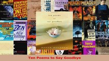 Download  Ten Poems to Say Goodbye Ebook Online