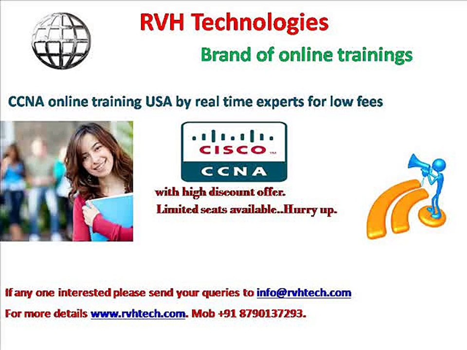 CCNA online training USA by real time experts for low fees cost price.