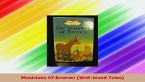 Download  Musicians Of Bremen Wellloved Tales Ebook Free