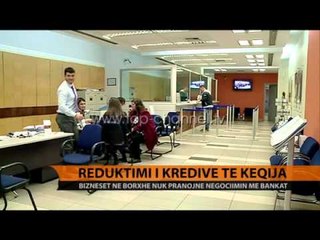 Download Video: Reduktimi i kredive të këqija  - Top Channel Albania - News - Lajme