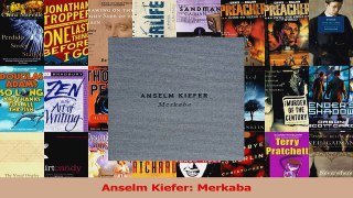 Read  Anselm Kiefer Merkaba PDF Online
