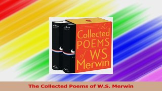 Download  The Collected Poems of WS Merwin Ebook Free