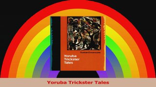 Download  Yoruba Trickster Tales PDF Online