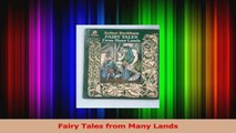 Download  Fairy Tales from Many Lands PDF Online