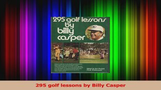 295 golf lessons by Billy Casper Download