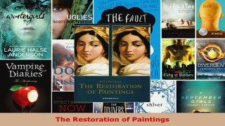 Download  The Restoration of Paintings Ebook Free