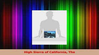 Read  High Sierra of California The Ebook Free