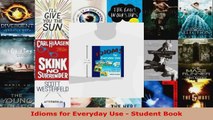 Read  Idioms for Everyday Use  Student Book EBooks Online