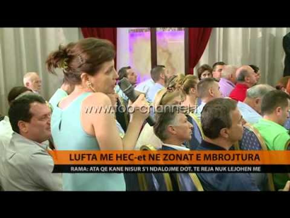 Lufta me HEC-et në zonat e mbrojtura - Top Channel Albania - News - Lajme