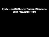 Gymboss miniMAX Interval Timer and Stopwatch - GREEN / YELLOW SOFTCOAT