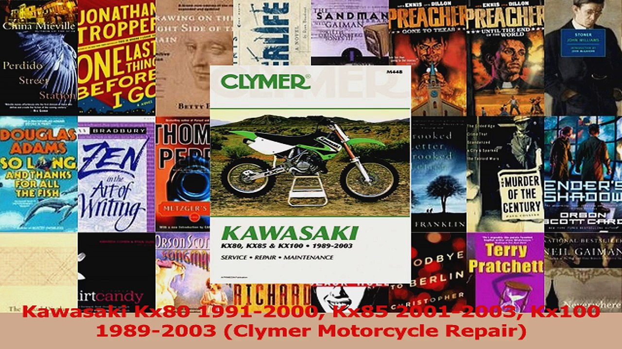 PDF Download  Kawasaki Kx80 19912000 Kx85 20012003 Kx100 19892003 Clymer Motorcycle Repair Download Online