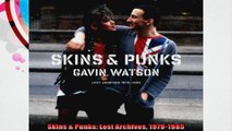 Skins  Punks Lost Archives 19791985