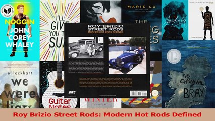 PDF Download  Roy Brizio Street Rods Modern Hot Rods Defined PDF Full Ebook