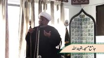 Khutba-e-Jumma 30th Muharram-ul-Haram 1437 AH by HIWM Shabbir Hasan Maisami