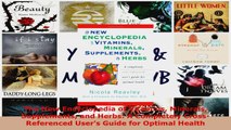 Read  The New Encyclopedia of Vitamins Minerals Supplements and Herbs A Completely PDF Free