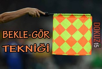 Ofsayt: Doğru Bekle-Gör Tekniği - 2