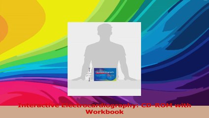 Interactive Electrocardiography CDROM with Workbook PDF