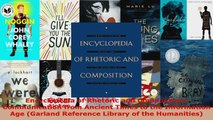 Read  Encyclopedia of Rhetoric and Composition Communication from Ancient Times to the EBooks Online