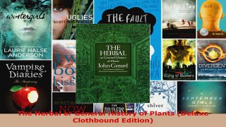 Read  The Herbal or General History of Plants Deluxe Clothbound Edition EBooks Online