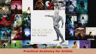 Read  Practical Anatomy for Artists PDF Online