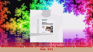 Clinical Chest Ultrasound From the ICU to the Bronchoscopy Suite Progress in Respiratory Download