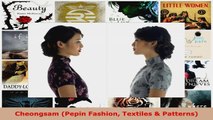 Read  Cheongsam Pepin Fashion Textiles  Patterns Ebook Free