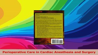 Perioperative Care in Cardiac Anesthesia and Surgery Download