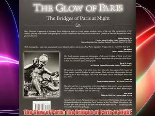 The Glow of Paris: The Bridges of Paris at Night