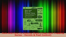 Rats And How To Destroy Them Traps And Trapping Series  Vermin  Pest Control Read Online