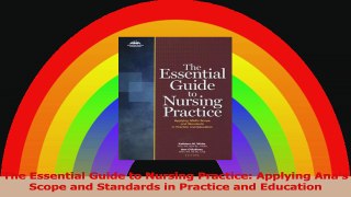 The Essential Guide to Nursing Practice Applying Anas Scope and Standards in Practice PDF