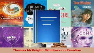 Download  Thomas McKnight Windows on Paradise PDF Online