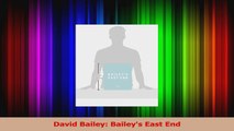 Read  David Bailey Baileys East End PDF Online
