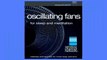 Best buy Oscillating fan  Oscillating Fansfor Sleep and deep relaxation