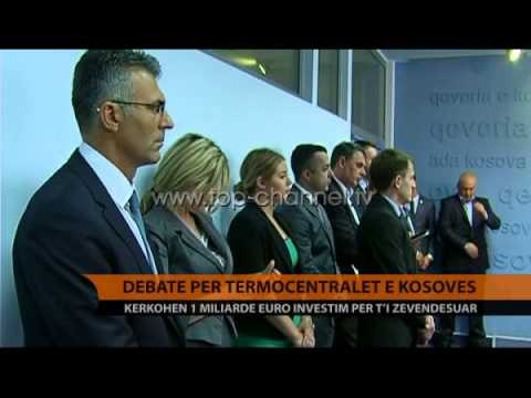 Debate për TEC-et e Kosovës - Top Channel Albania - News - Lajme