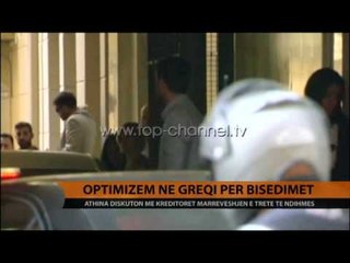 Dora e fundit e “pokerit” midis Greqisë dhe kreditorëve - Top Channel Albania - News - Lajme
