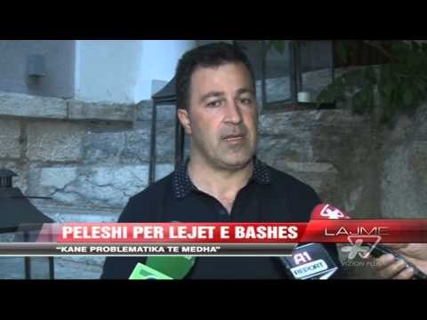 Peleshi për lejet e Bashës: Janë problematike - News, Lajme - Vizion Plus