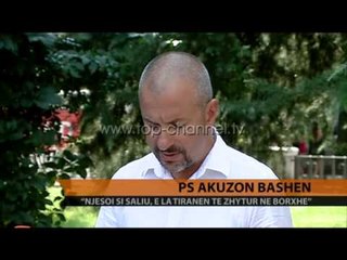 PS akuzon Bashën - Top Channel Albania - News - Lajme