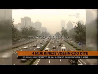 4 mijë kinezë vdesin çdo ditë - Top Channel Albania - News - Lajme