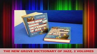 Download  THE NEW GROVE DICTIONARY OF JAZZ 2 VOLUMES Ebook Free