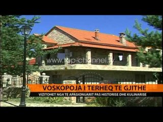 Voskopoja i tërheq të gjithë - Top Channel Albania - News - Lajme