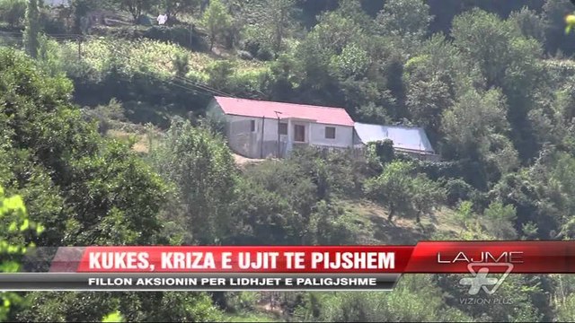 Kukës, kriza e ujit të pijshëm - News, Lajme - Vizion Plus