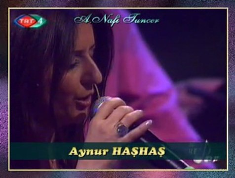 Aynur HAŞHAŞ-Âşık Oldum Gül Cemalin Görünce