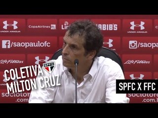 COLETIVA: MILTON CRUZ - SÃO PAULO 3 X 2 FIGUEIRENSE | SPFCTV