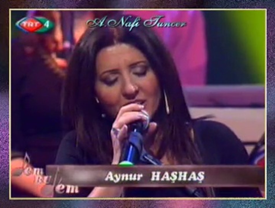 Aynur HAŞHAŞ-Düşürdün Aşkın Narına